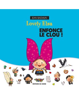 Lovely Elsa enfonce le clou